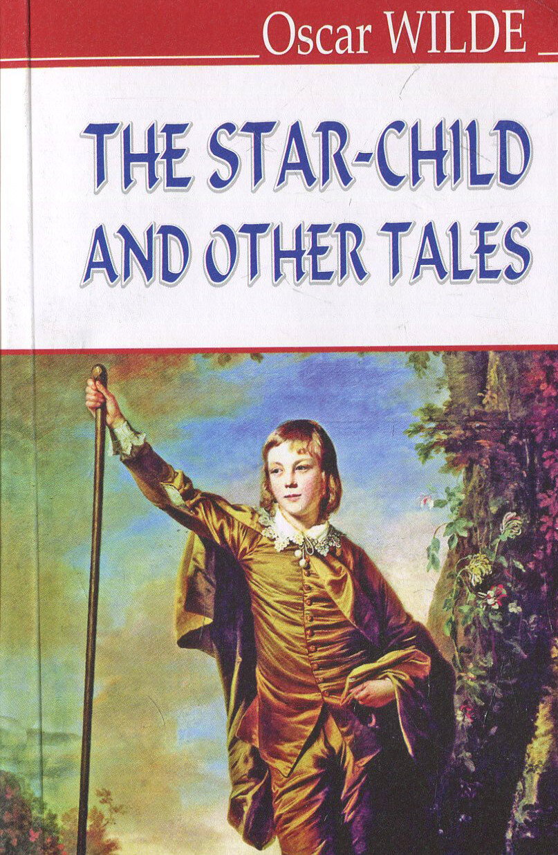 The Star-Child and Other Tales (English Library) (м'яка обкладинка)