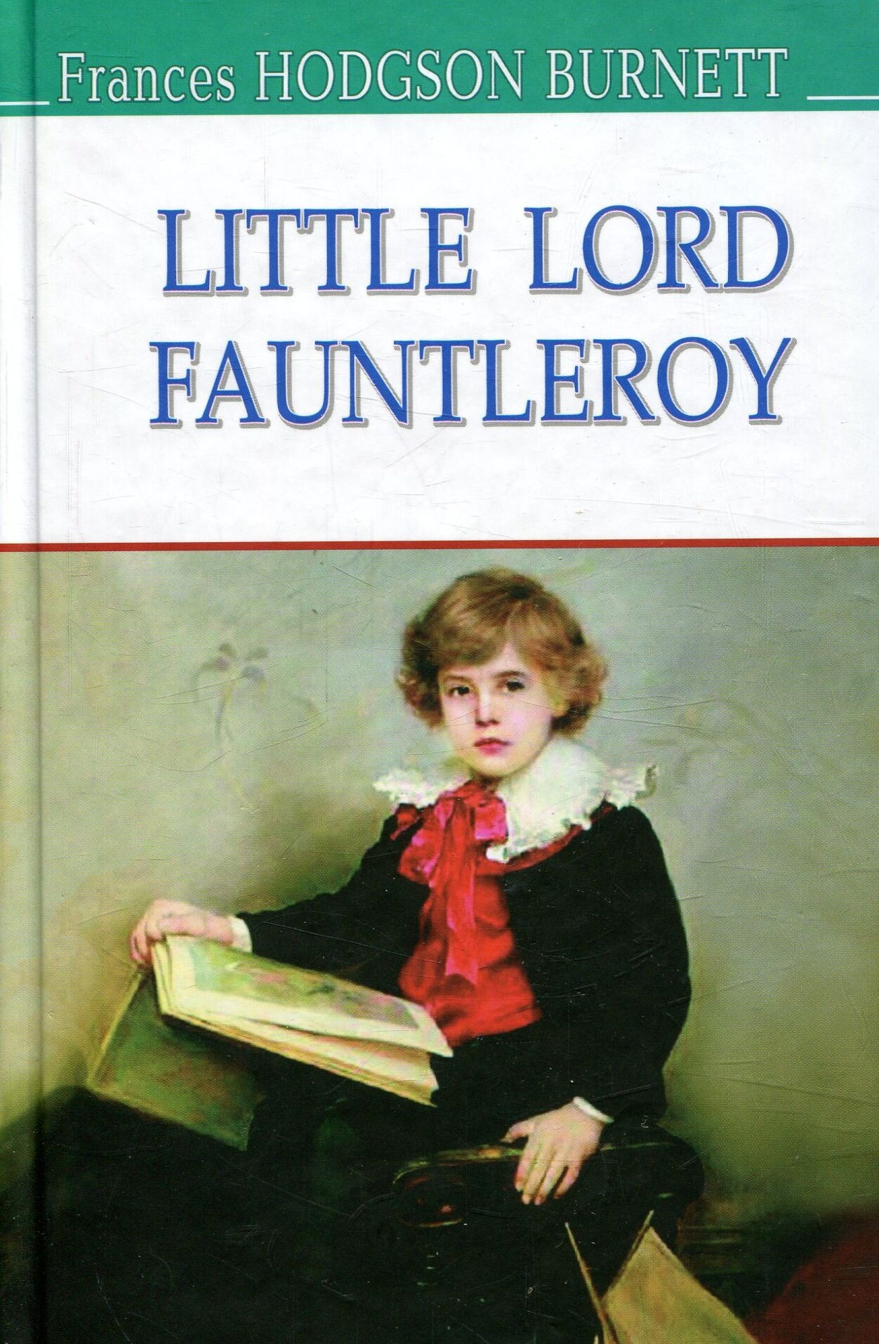 Little Lord Fauntleroy (American Library)
