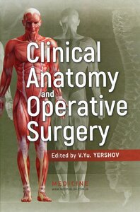 Clinical Anatomy and Operative Surgery