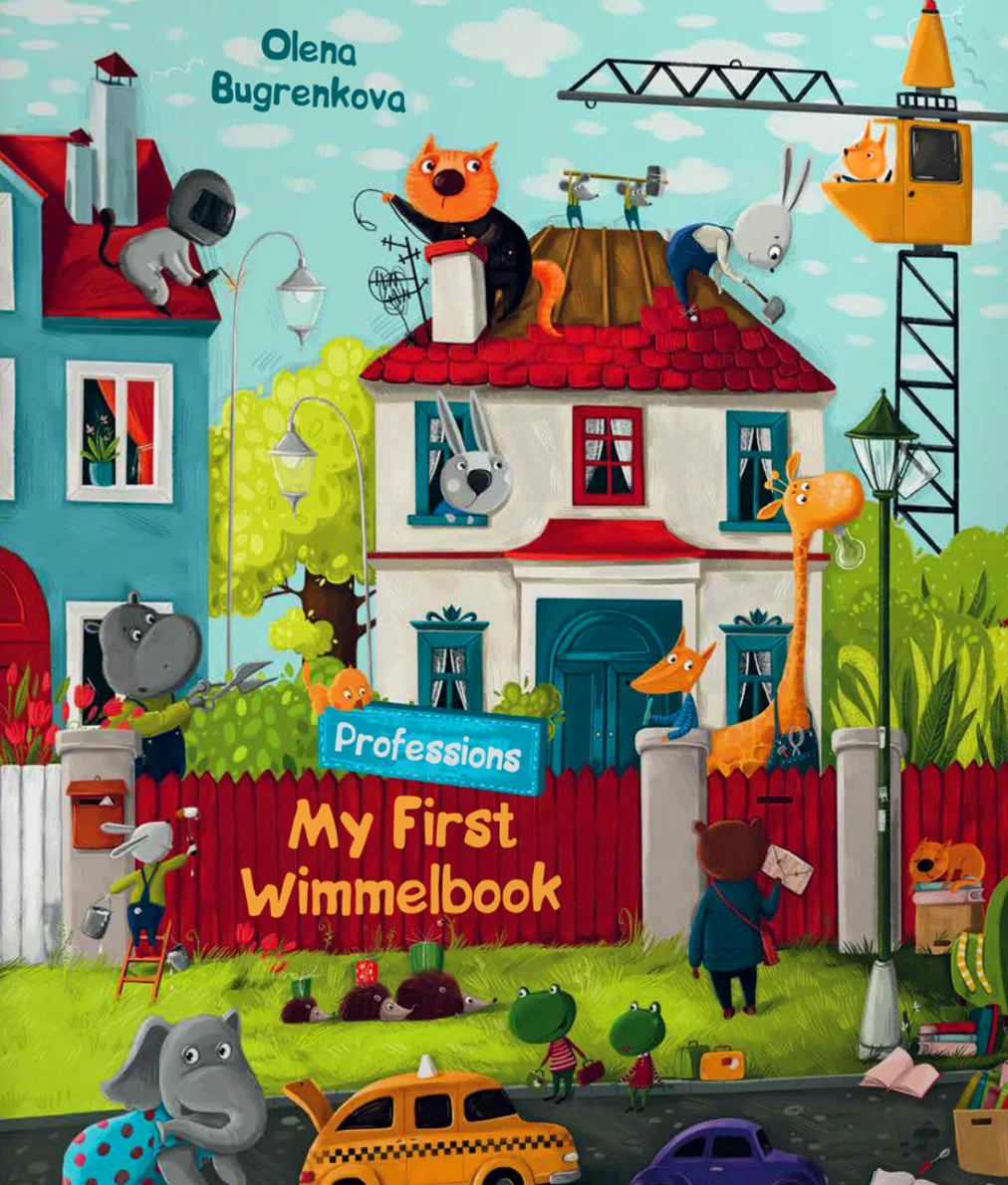 My First Wimmelbook. Professions. Олена Бугренкова