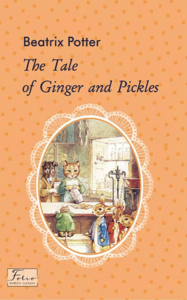 The Tale of Ginger and Pickles