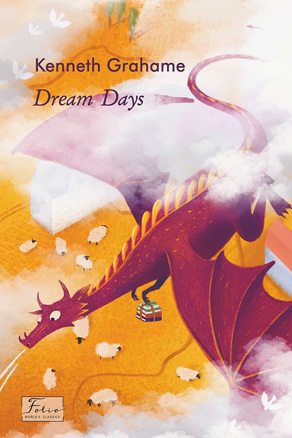 Dream Days (Folio World’s Classics)