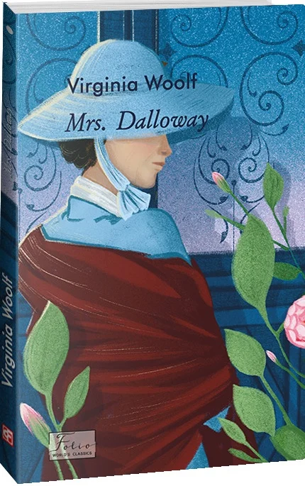 Mrs. Dalloway (Folio World's Classics)