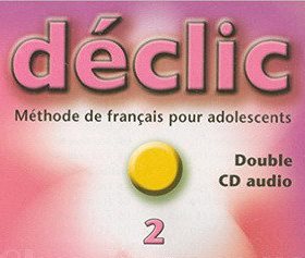 Аудіодиск «Declic 2. CD audio