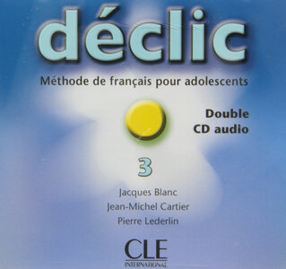 Аудіодиск «Declic 3. CD audio