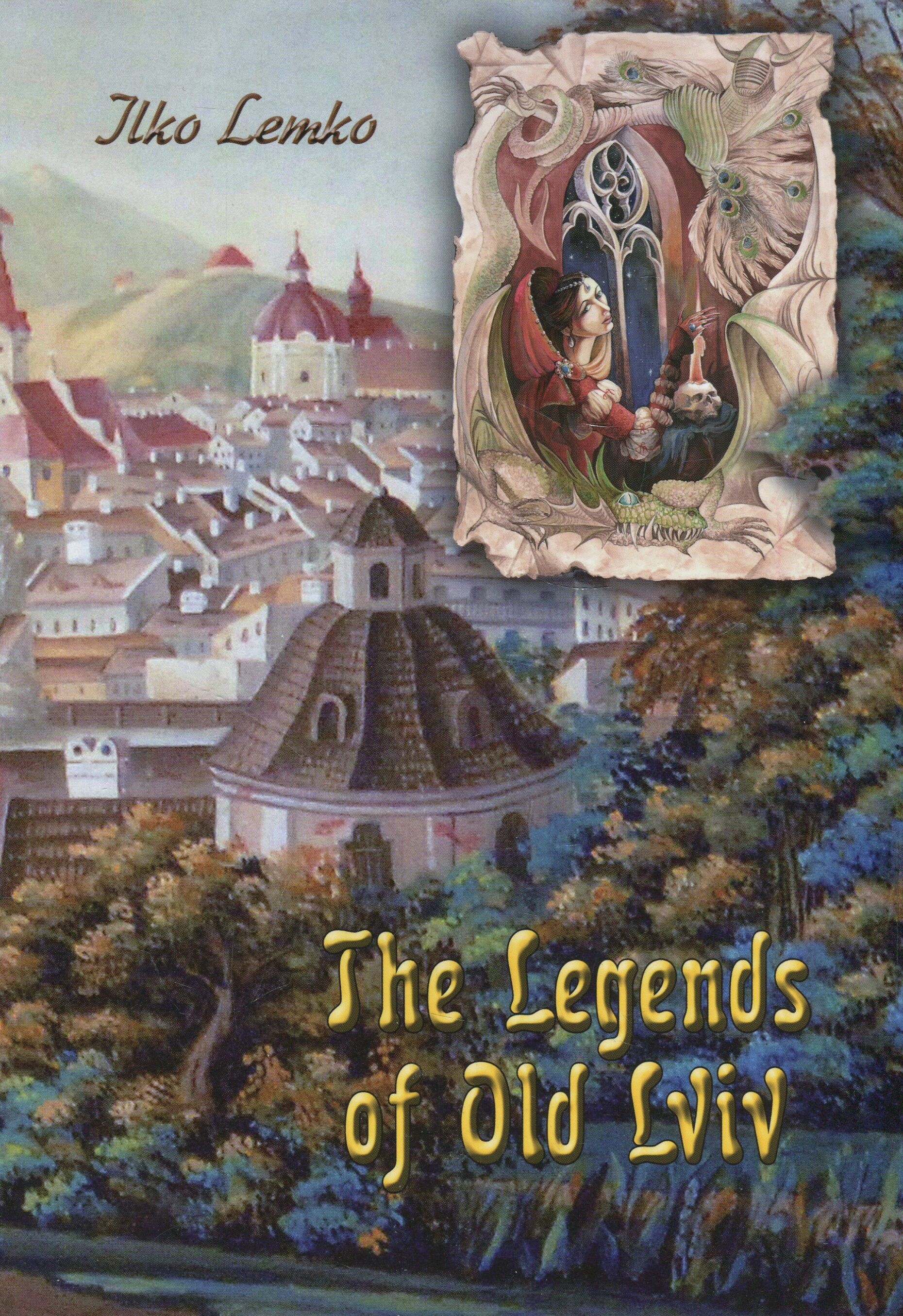 The Legends of old Lviv