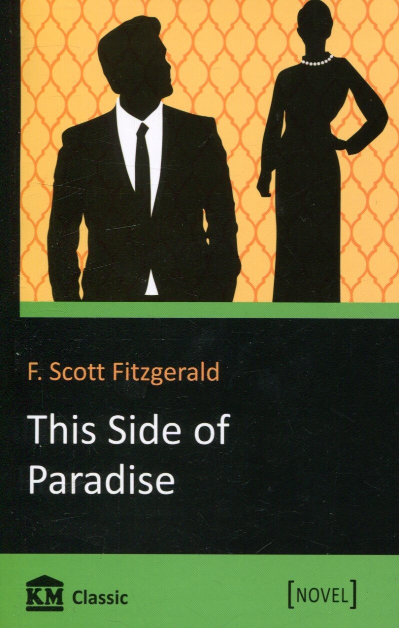 This Side of Paradise (KM Classic)