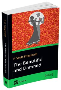 The Beautiful and Damned