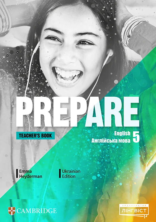 Prepare. Level 5. Teacher's Book with Digital Resource Pack (for Ukraine, НУШ)