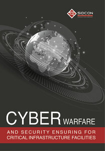 Cyber Warfare And Security Ensuring For Critical Infrastructure Facilities