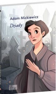 Dziady (Folio World's Classics)