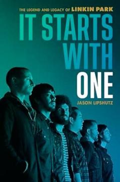 It Starts With One. Легенда та спадок Linkin Park