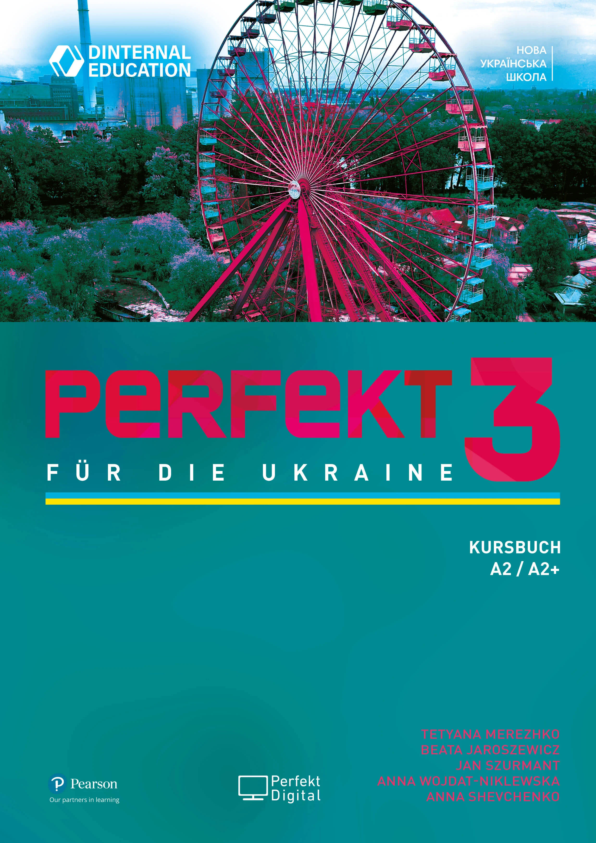 Perfekt für die Ukraine 3. Kursbuch A2/A2+