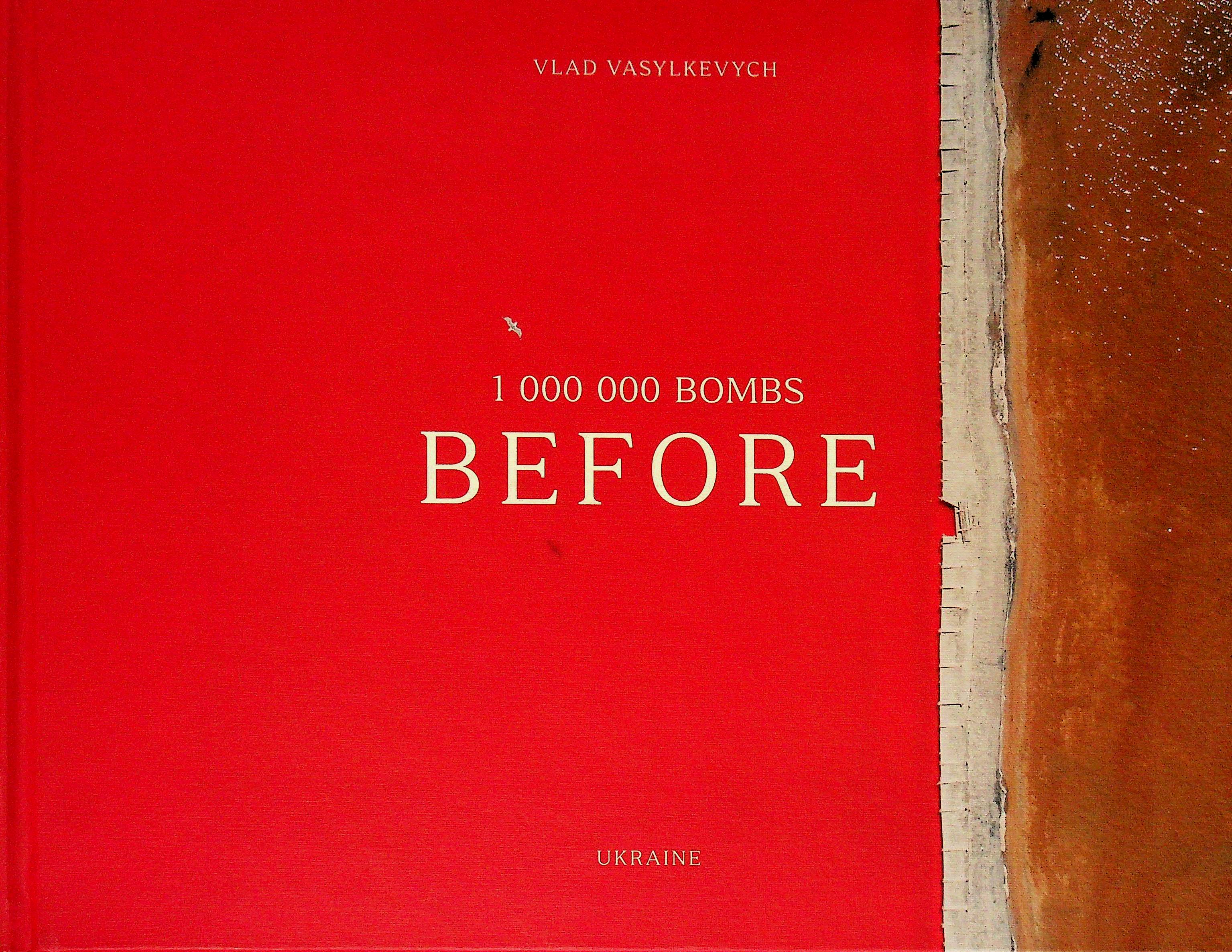 Фотокнига 1000000 bombs BEFORE. Влад Василькевич