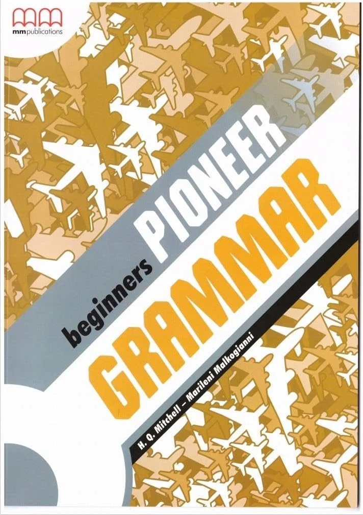 Pioneer. Beginners. Grammar Book