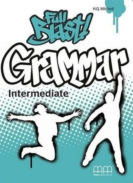 Full Blast! Grammar Intermediate Teacher's Book
