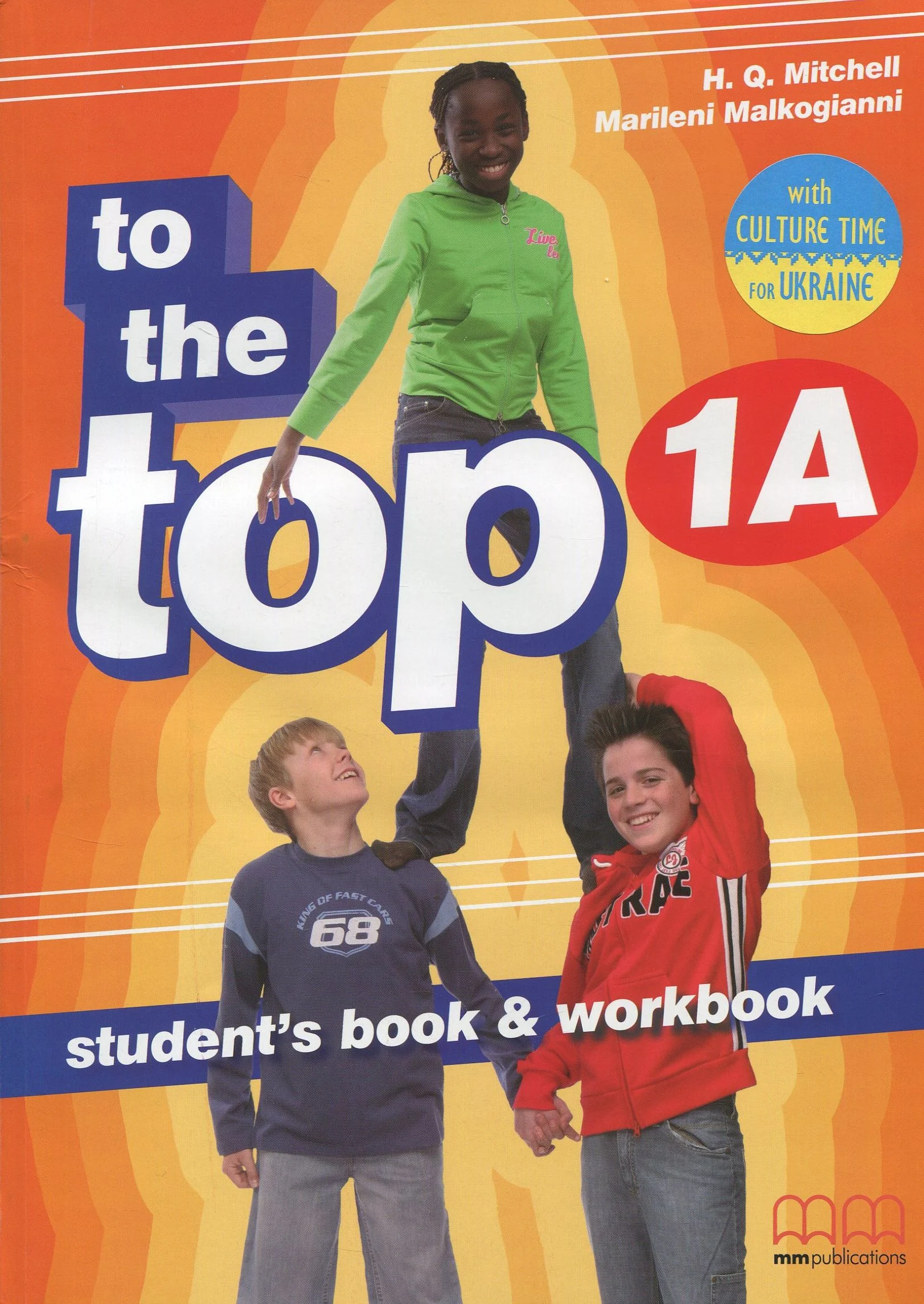 To the Top 1A. Student's Book + Workbook with Culture Time for Ukraine (+ CD-ROM)
