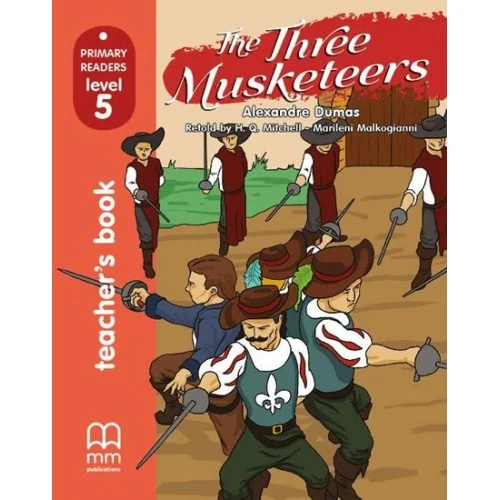 The Three Musketeers Teacher's book with CD-ROM
