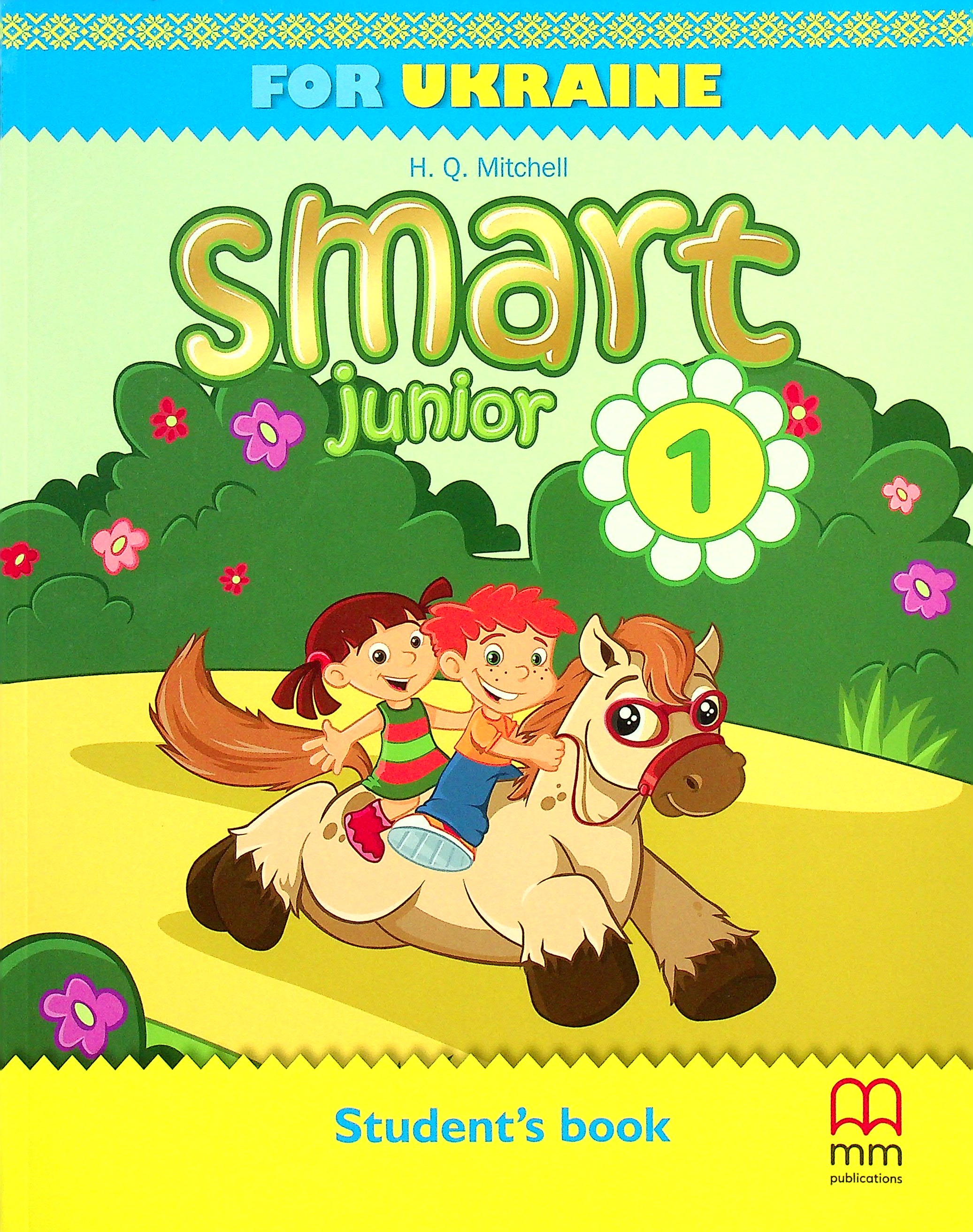 Підручник «Smart Junior for UKRAINE НУШ 1 Student's Book PB 9786180529043