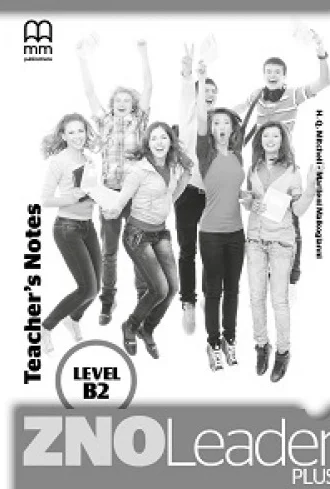 ZNO Leader Plus for Ukraine B2 Teacher's Notes