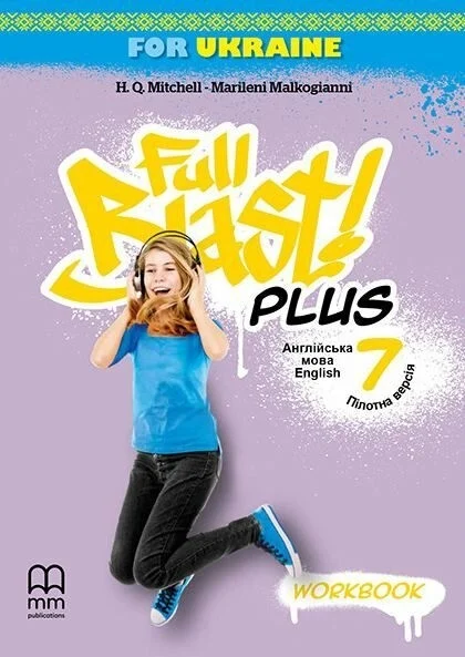 Full Blast Plus for Ukraine 7. Workbook