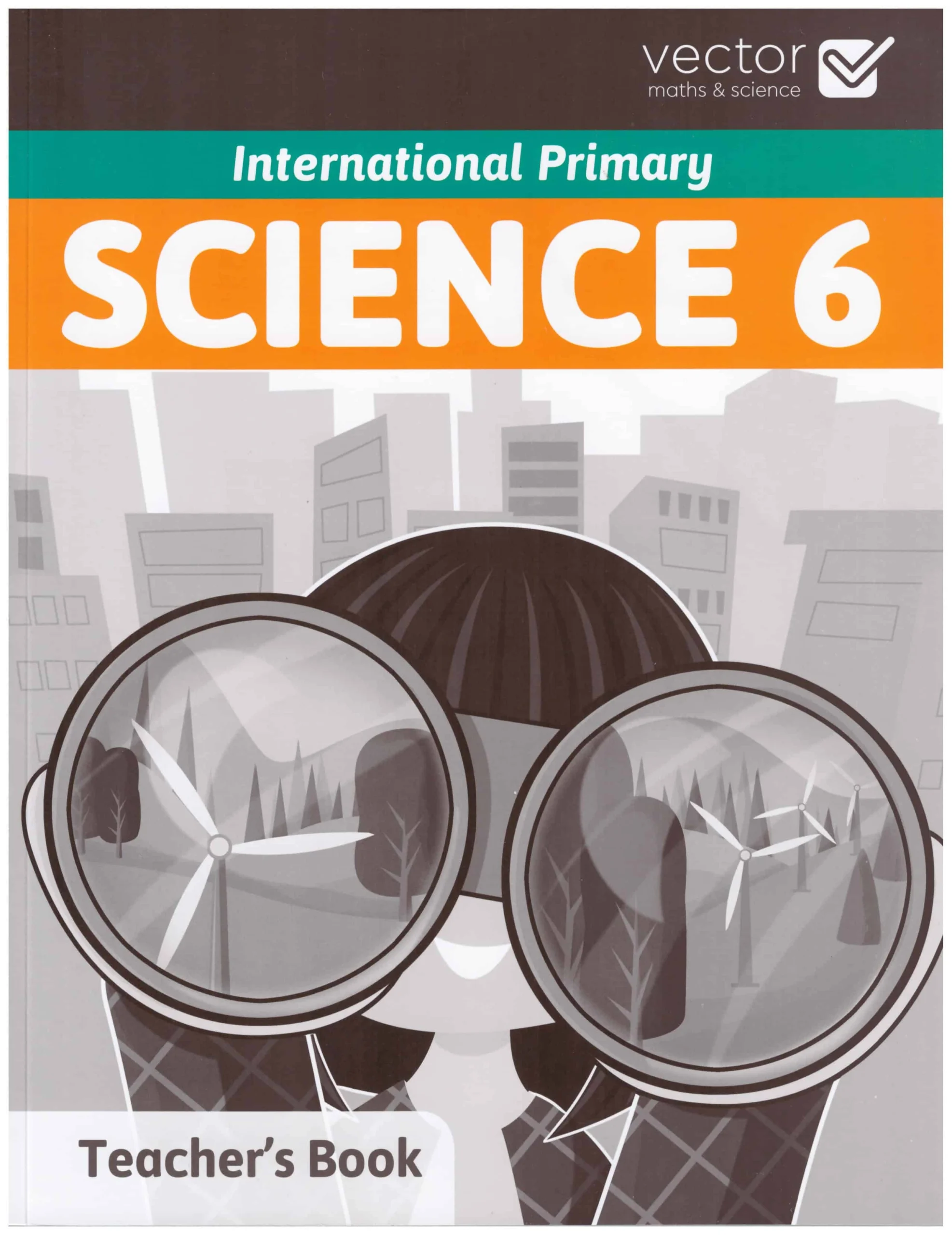 Science International Primary 6. Teacher's Book with CD