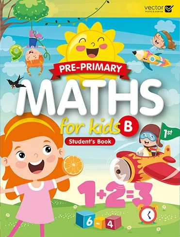 Pre-Primary. Maths for Kids B. Student's Book
