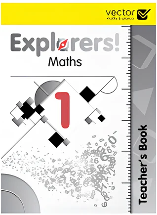 Explorers! Maths 1. Teacher's Book