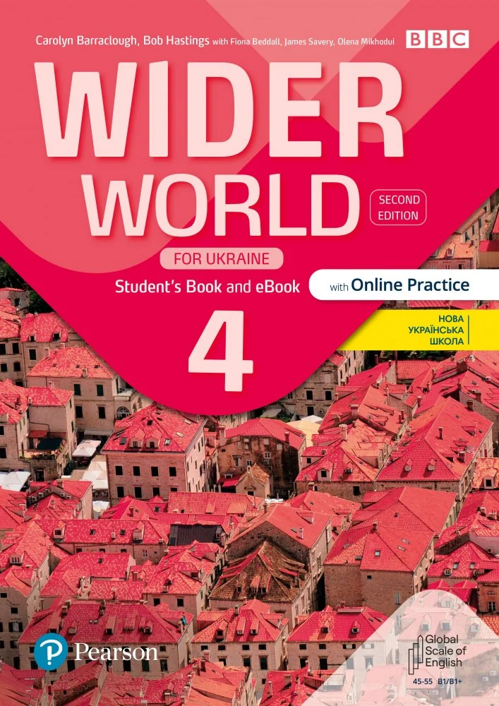 Підручник «Wider World (2nd Edition) for Ukraine 4 Student's Book + eBook with Online Practice