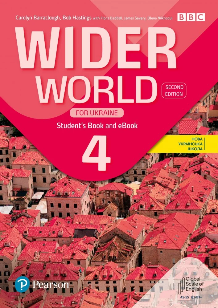 Підручник «Wider World (2nd Edition) for Ukraine 4 Student's Book + eBook