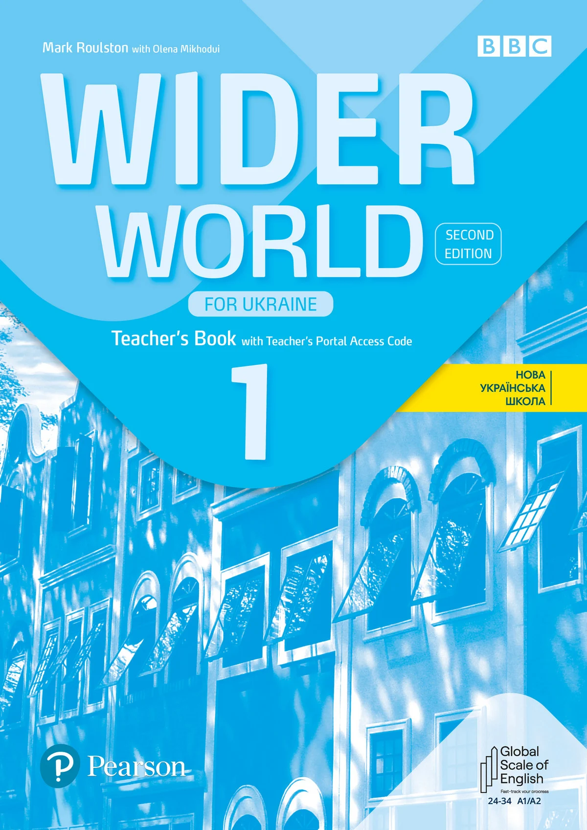 Wider World for Ukraine 1. Teacher's Book + Teacher's Portal Access Code (2nd Edition)