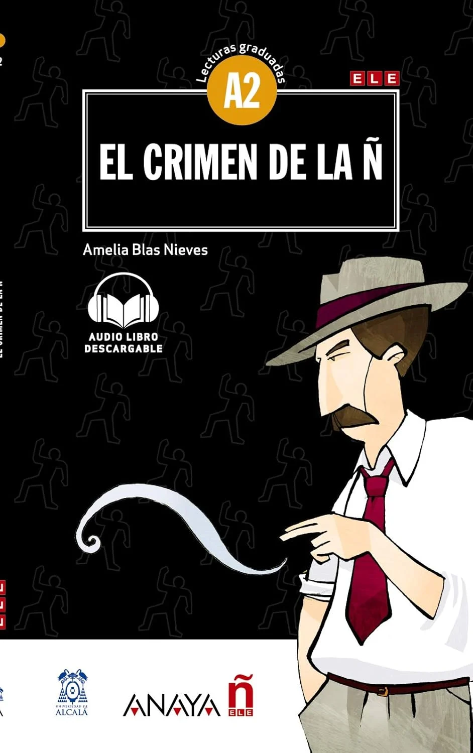 Посібник «Lecturas Graduadas A2: El crimen de la  + audio descargable