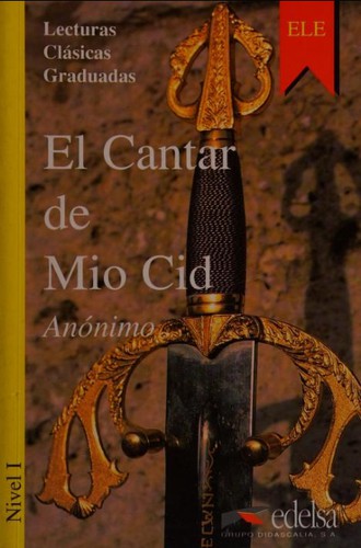 Посібник «Lecturas Clasicas Graduadas - Level 1: El Cantar De Mio CID