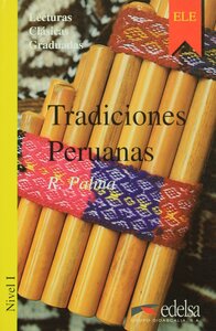 Посібник «Lecturas Clasicas Graduadas - Level 1: Tradiciones Peruanas