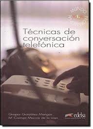 Аудіодиск «Tecnicas De Conversacion Telefonica: Libro