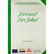 Посібник «Programa De Autoformacion Y Perfeccionamiento Del Profesorado De E/Le : Errores? !!Sin Falta!