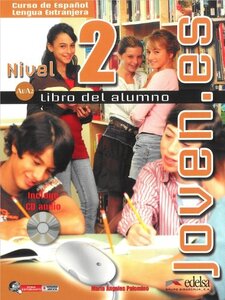 Підручник «Joven.es 2 (A1-A2). Libro del alumno + CD audio
