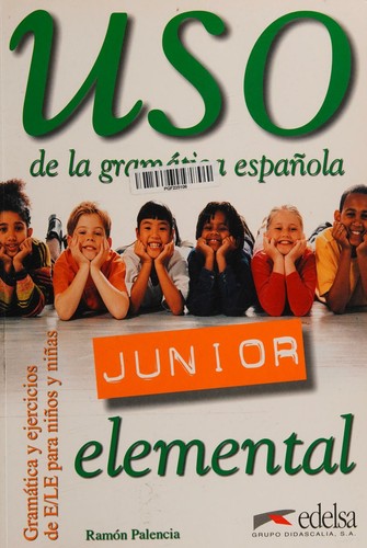 Підручник «Uso De La Gramatica Espanola : Libro del alumno: elemental