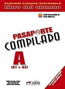 Підручник «Pasaporte Compilado A (A1+A2). Libro del alumno