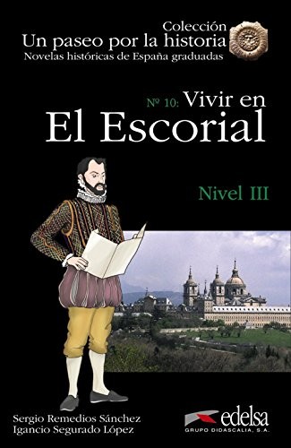 Посібник «Un paseo por la historia : Vivir en El Escorial