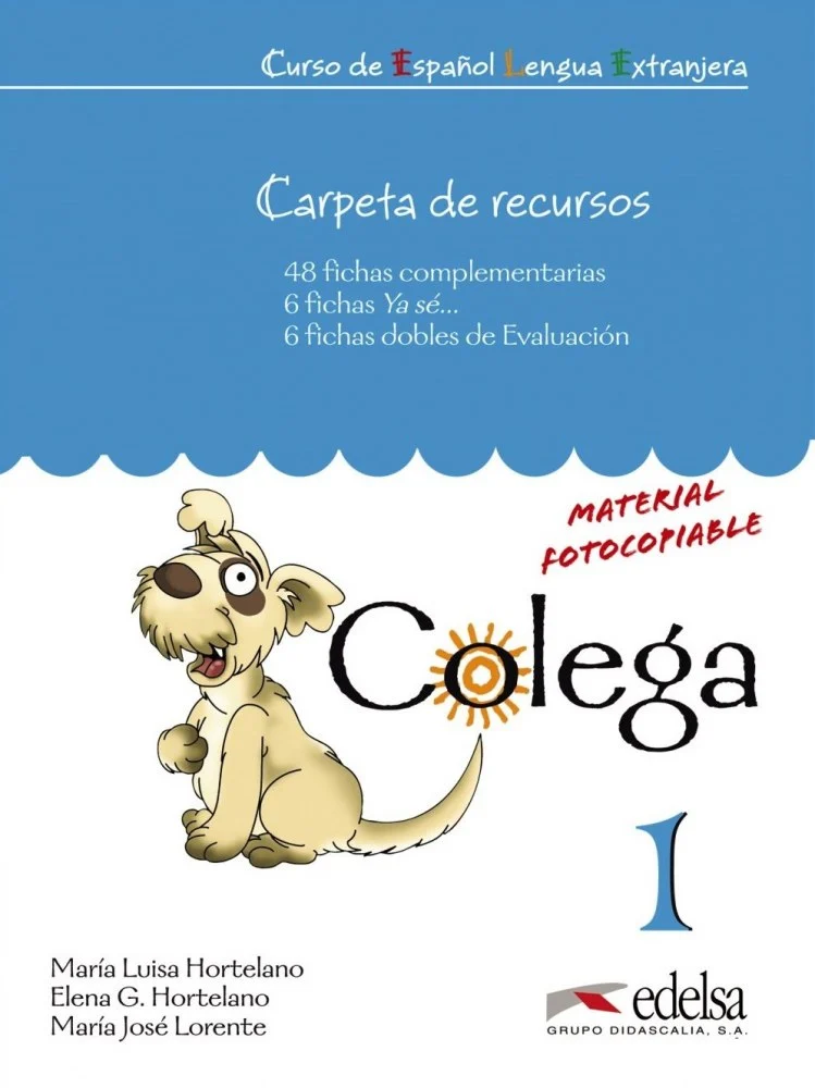 Книга для вчителя «Colega : Carpeta De Recursos (Resources for the Teacher) 1