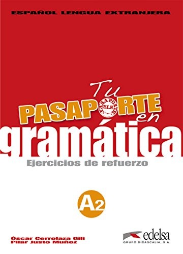 Посібник «Pasaporte 2 (A2). En gramatica: Ejercicios de refuerzo (збірка вправ для опрацювання граматики)