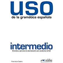 Посібник «Uso de la gramatica espanola : Nivel intermedio