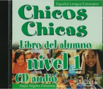 Аудіодиск «Chicos-Chicas : CD-Audio 1