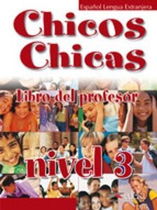 Книга для вчителя «Chicos-Chicas : Libro del profesor 3
