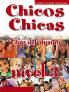 Підручник «Chicos-Chicas : Libro del alumno 3