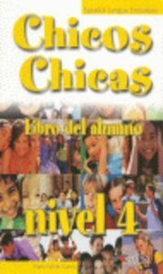Підручник «Chicos-Chicas : Libro del alumno 4
