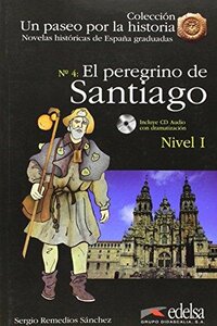 Посібник «Un Paseo Por LA Historia : El Pregrino De Santiago + CD