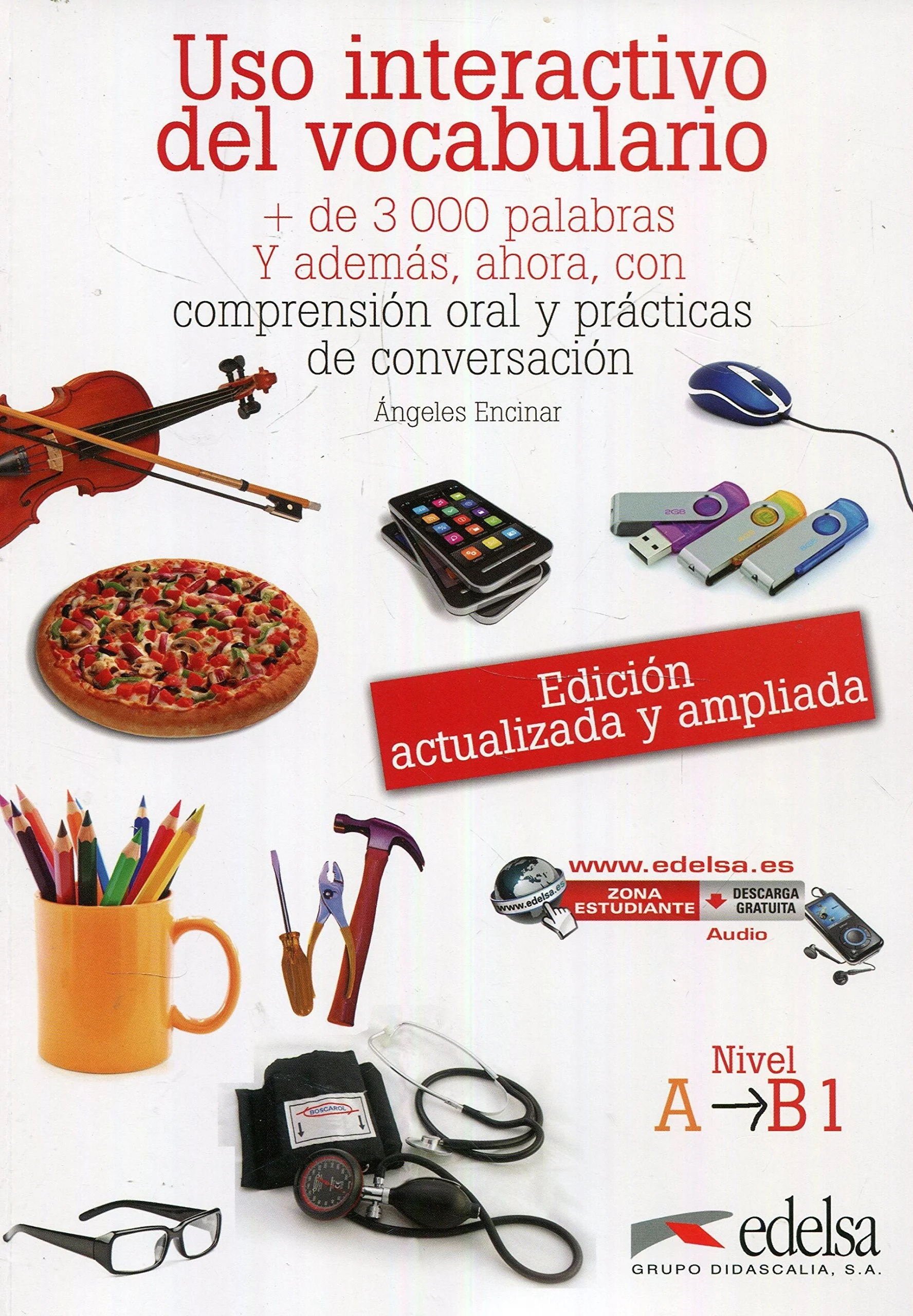 USO Interactivo Del Vocabulario A1-B1 Libro. Edicion actualizada y amliada