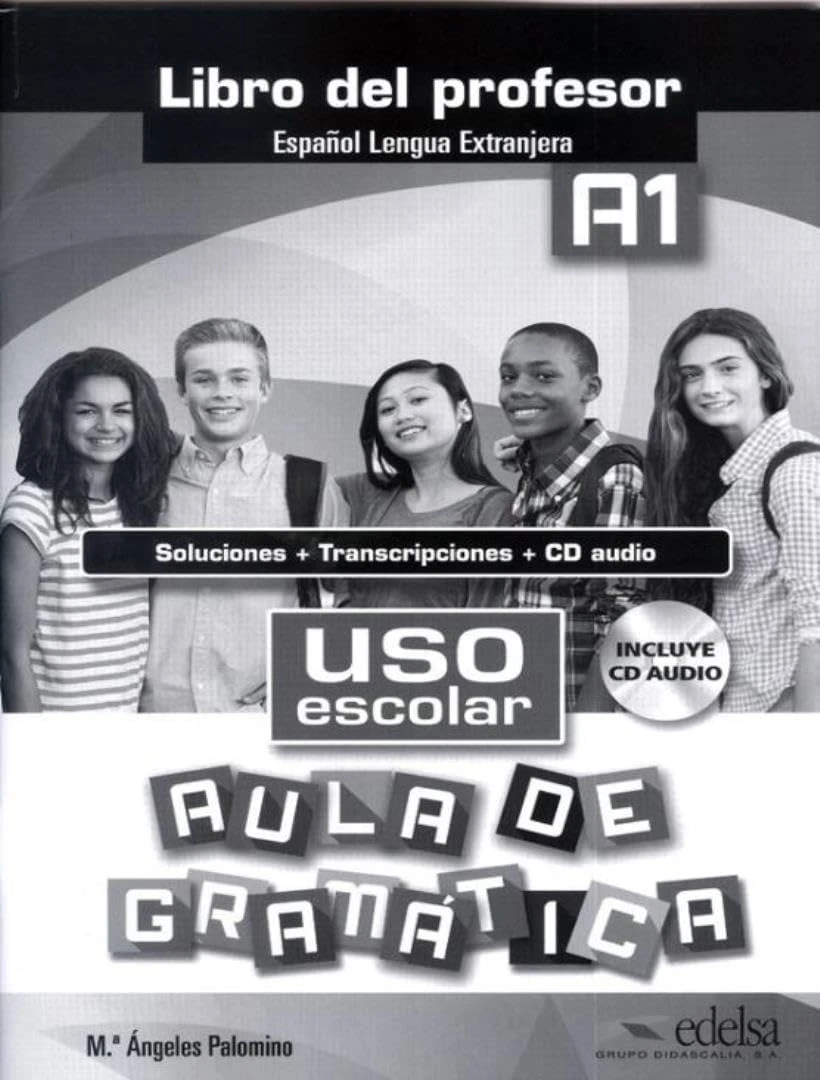 Uso escolar aula de gramatica A1. Libro del profesor